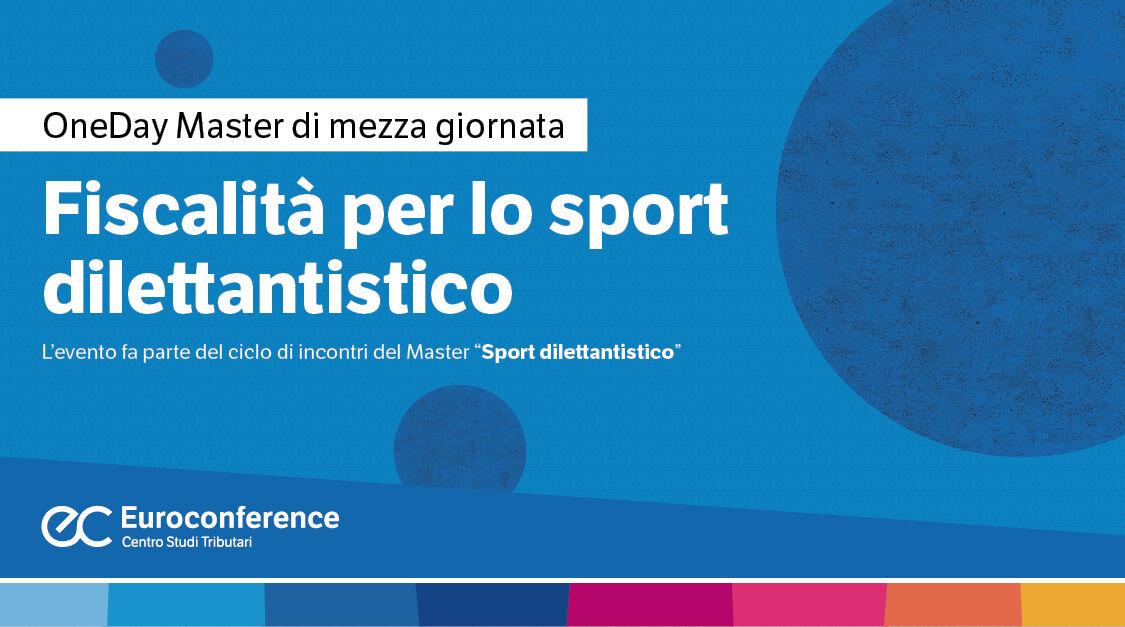 Immagine Fiscalità per lo sport dilettantistico | Euroconference